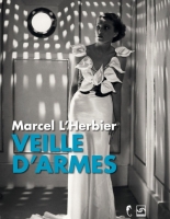 Trois films de Marcel L’Herbier en DVD.