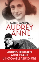 L'enfance d'Audrey Hepburn dévoilée dans le nouveau roman de Jolien Janzing, « Audrey et Anne ».