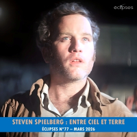 STEVEN SPIELBERG : Entre ciel et terre